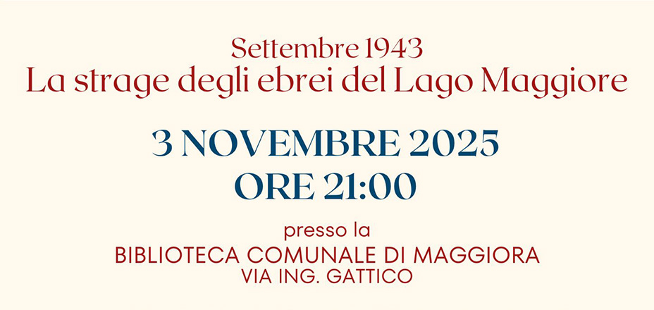 Settembre 1943 – La strage degli ebrei del Lago Maggiore
